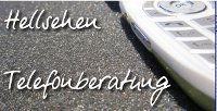 Hellsehen Telefonberatung